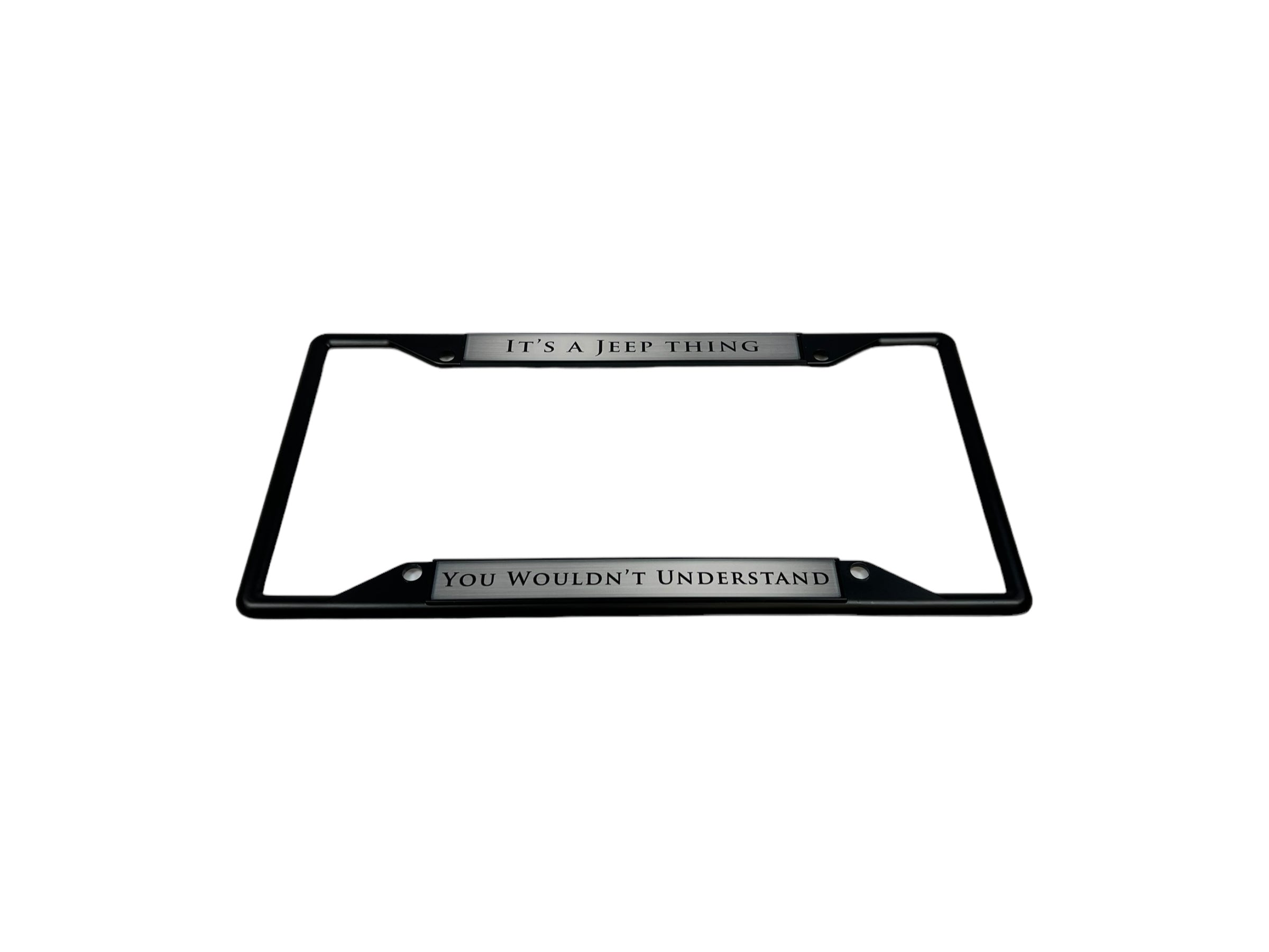 It's A Jeep Thing Black License Plate Frame