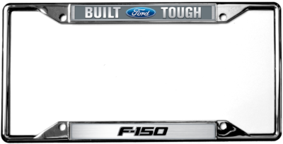 Ford Motor Company - License Plate  Frame - Built Ford Tough - F-150 Badge