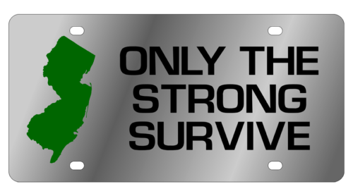 LSN - License Plate - Only The Strong Survive